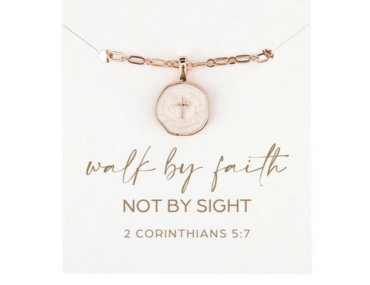 Walk By Faith Not By Sight - Necklace