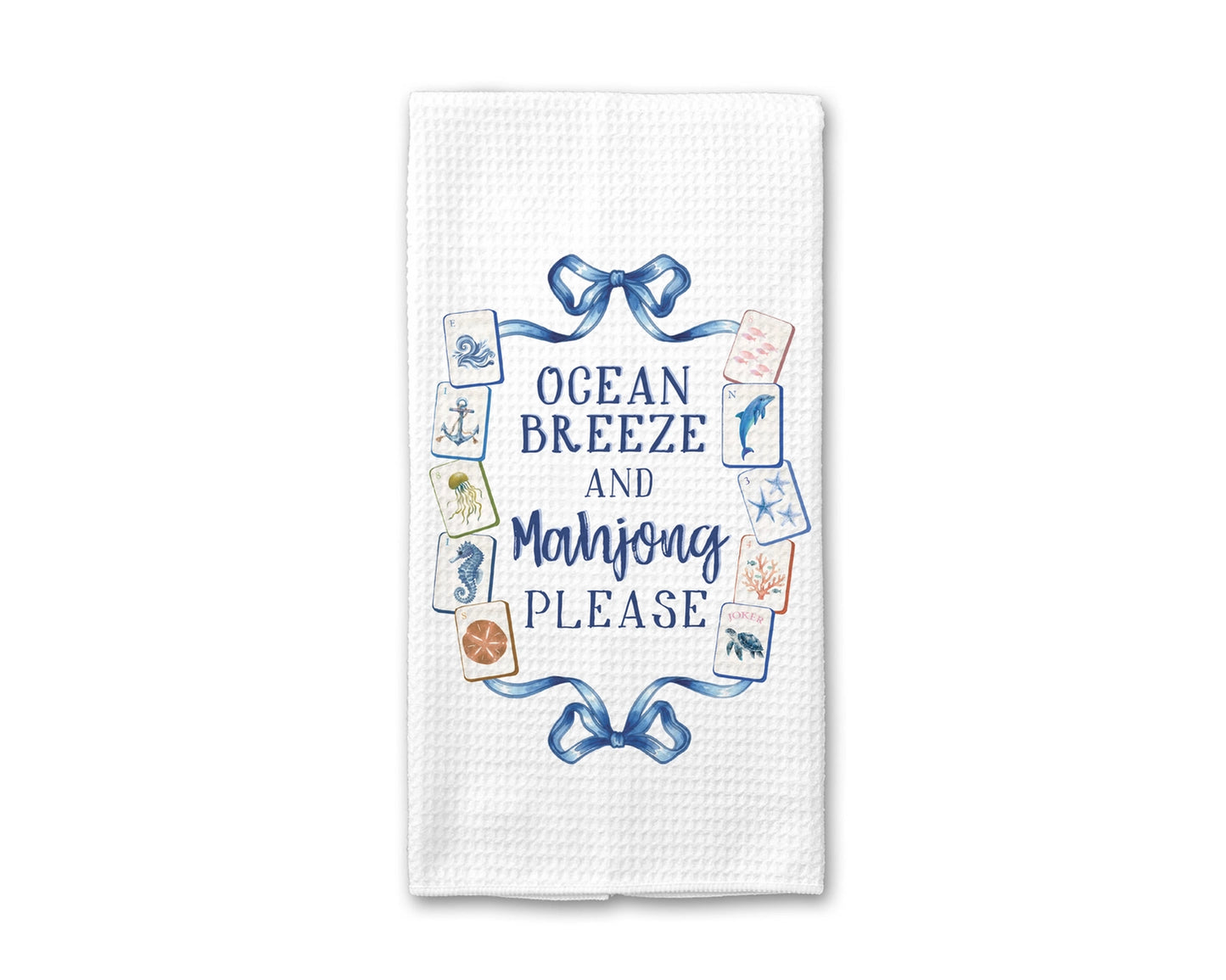 "Ocean Breeze & Mahjong Please" Coastal Mahjong Kitchen Towel
