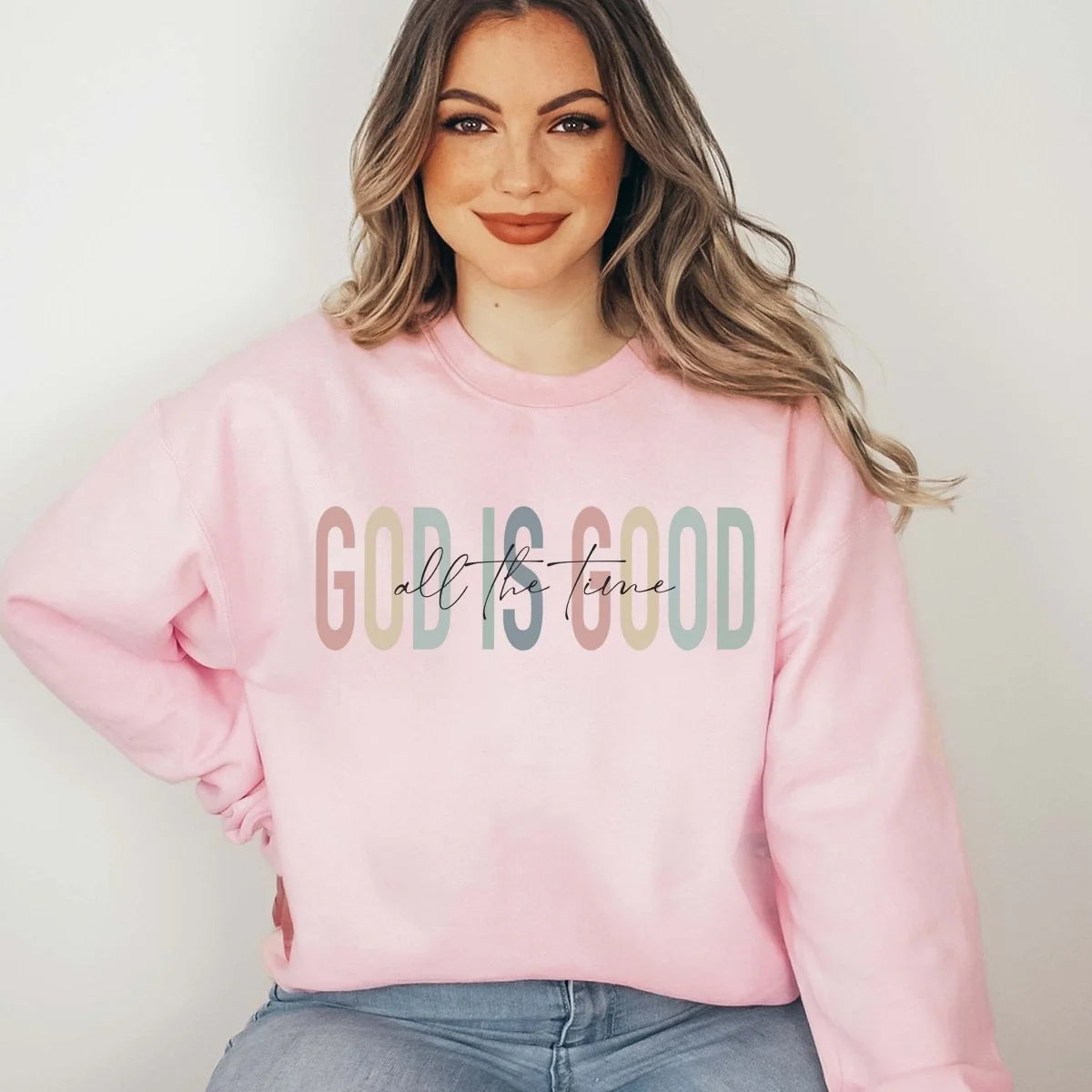 GOD IS GOOD SWEATSHIRT