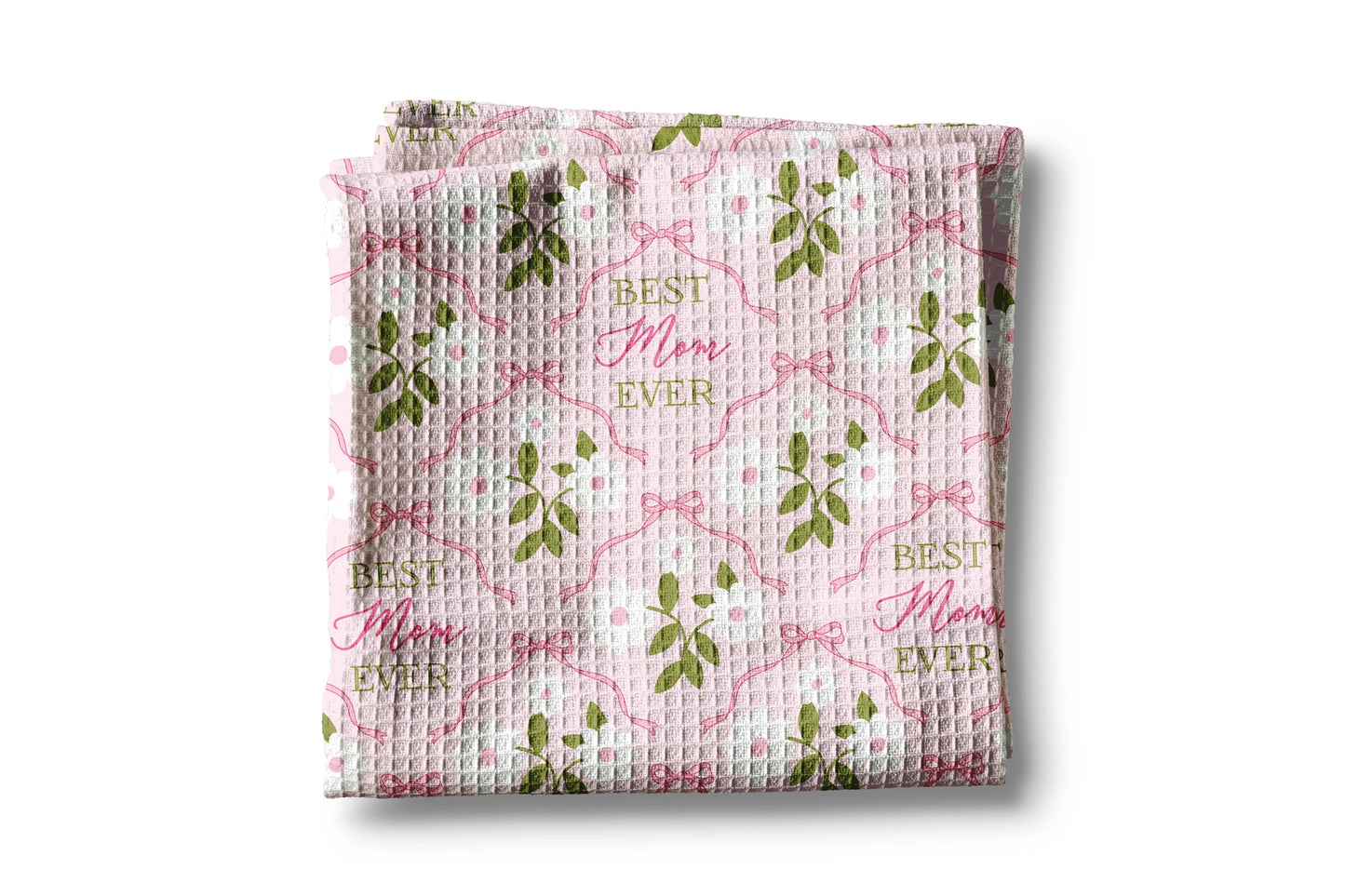 "Best Mom Ever" Waffle Weave Towel