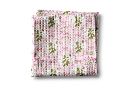 "Best Mom Ever" Waffle Weave Towel