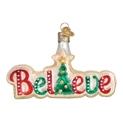 Believe Blown Glass Ornament