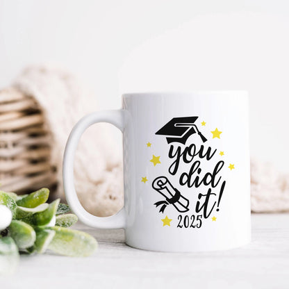 You did it! 2025 Graduation Mug