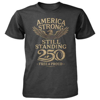 Still Standing Strong - Cotton T-Shirt