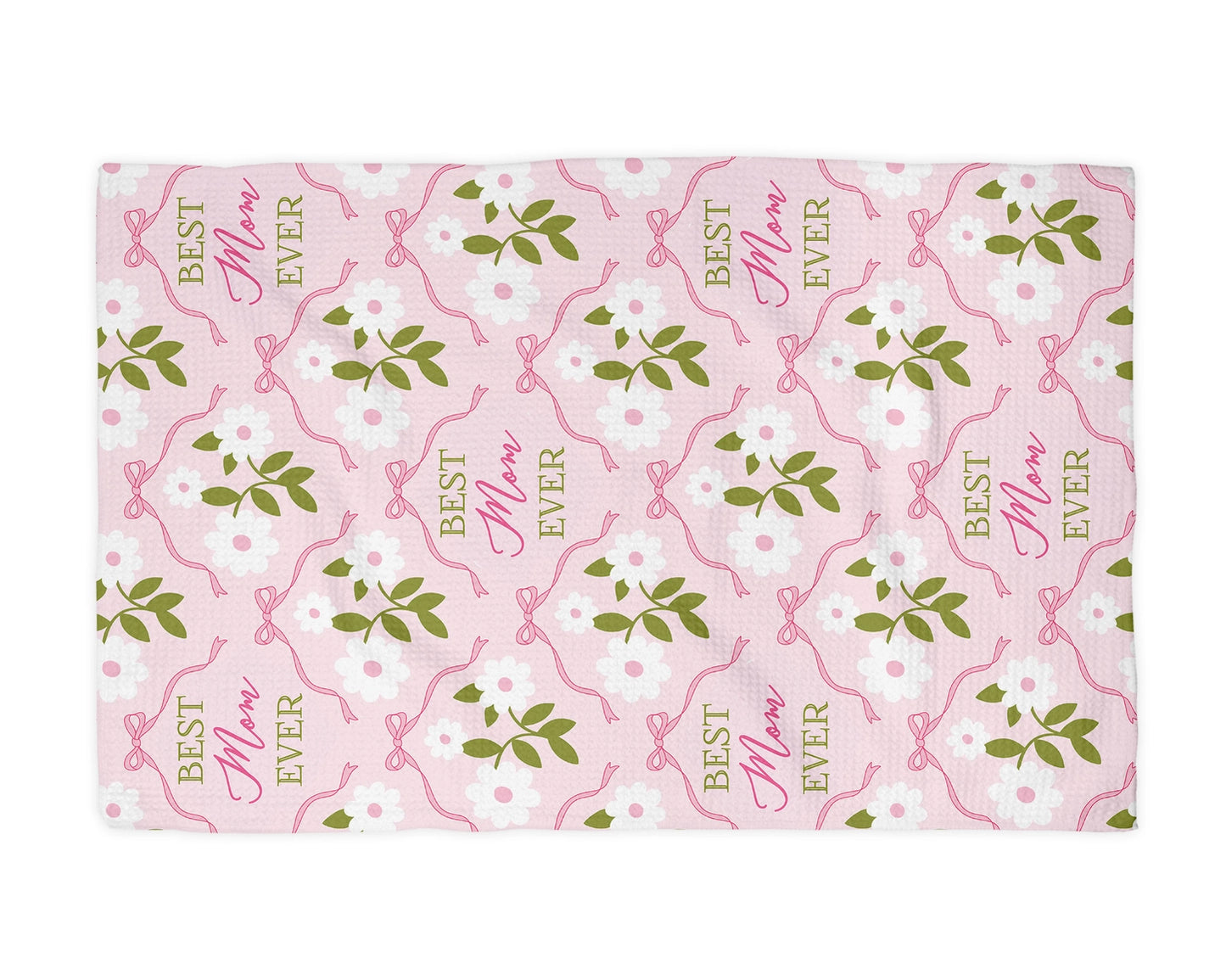 "Best Mom Ever" Waffle Weave Towel