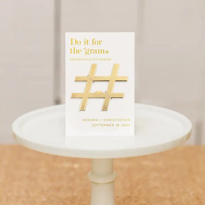 Gold "DO IT FOR THE GRAM" Hashtag Custom Bottle Opener