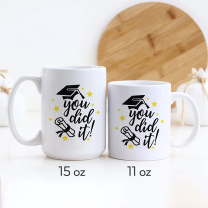You did it! 2025 Graduation Mug