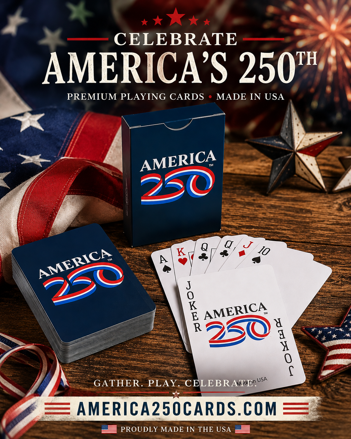 Playing cards with 'America 250' design on a wooden surface with American flag and star decorations.