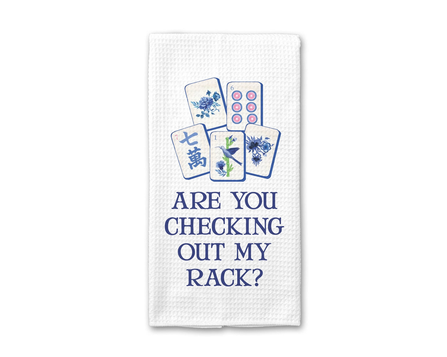 "Are You Checking Out My Rack?" Mahjong Kitchen Towel