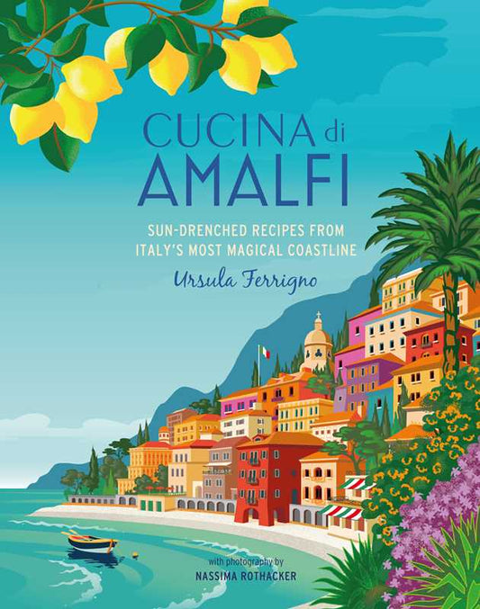 Book cover of 'Cucina di Amalfi' with a scenic illustration of a coastal town and lemons.