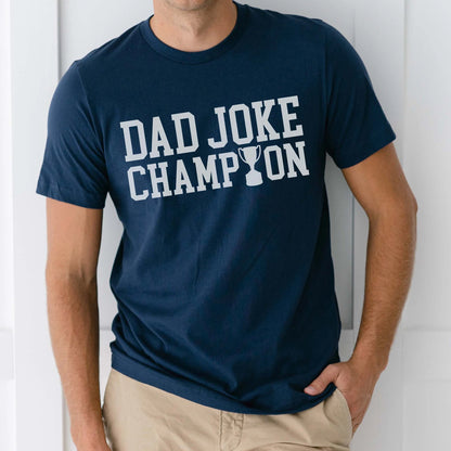 Dad Joke Champion Graphic Tee