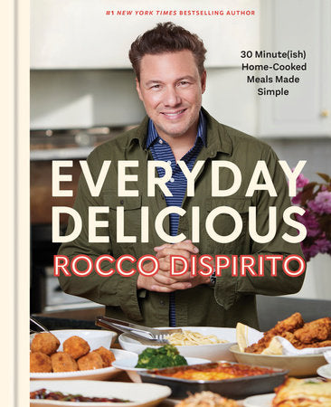 Book cover of 'Everyday Delicious' by Rocco DiSpirito with a kitchen background and food images.