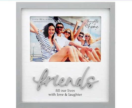 Friends - 4" X 6" Frame