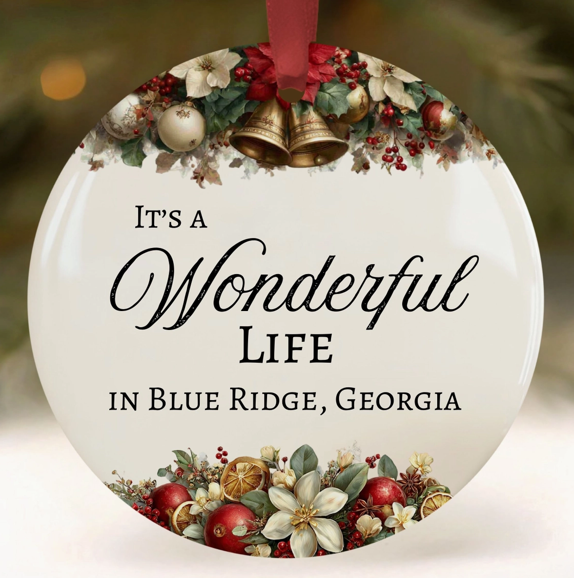 Wonderful Life Personalized Hometown Christmas Ornament