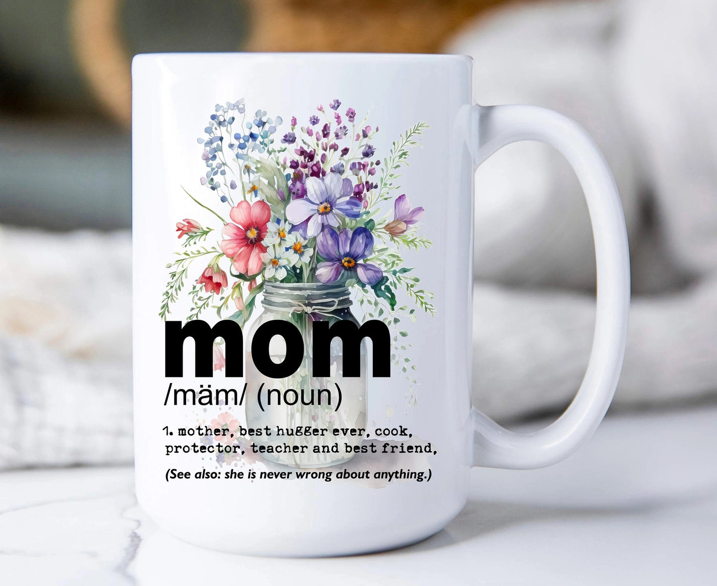 Mom Mother Definition Flowers Coffee Mug