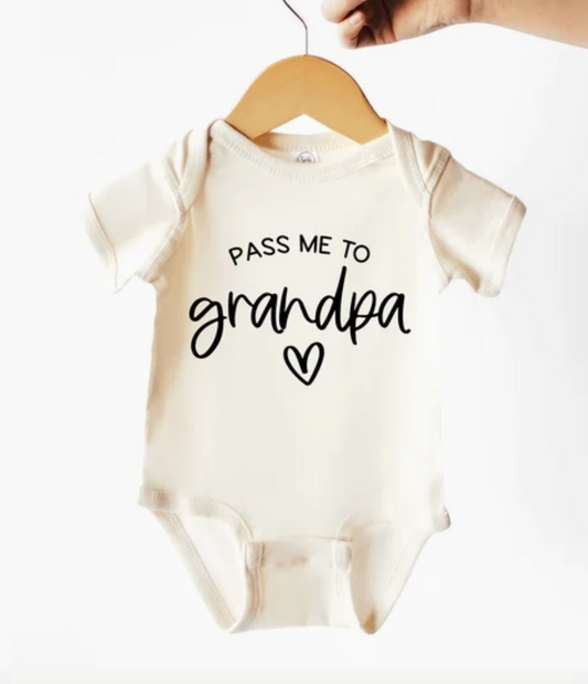 Pass Me To Grandpa Baby Bodysuit