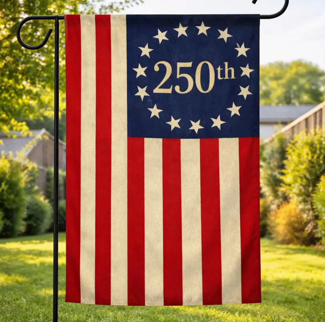 250th Anniversary Betsy Ross Garden Flag - NY Gift Boutique