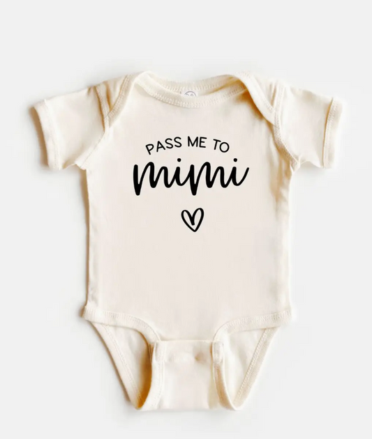 Pass Me To Mimi Baby Bodysuit