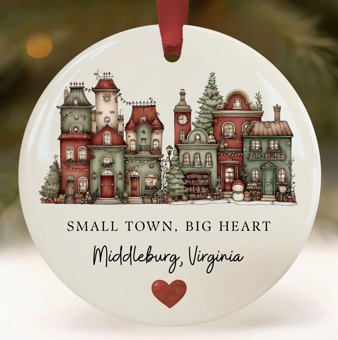 Small Town Big Heart Personalized Hometown Christmas Ornament
