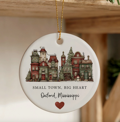 Small Town Big Heart Personalized Hometown Christmas Ornament