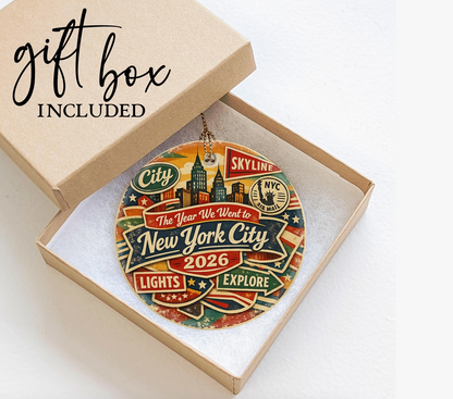 The Year We Went to New York City 2026 Ornament – 3 Styles