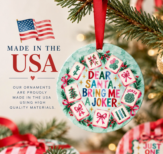 Dear Santa Bring Me a Joker Mahjong Christmas Ornament