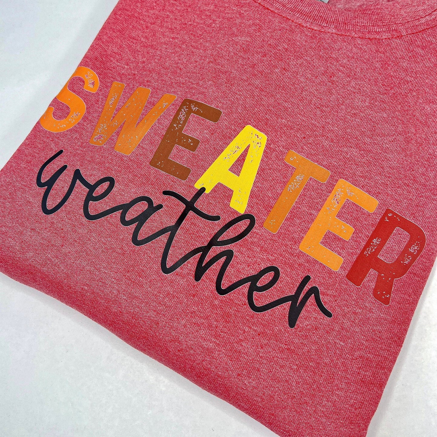 Sweater Weather Shirt - 2 Styles