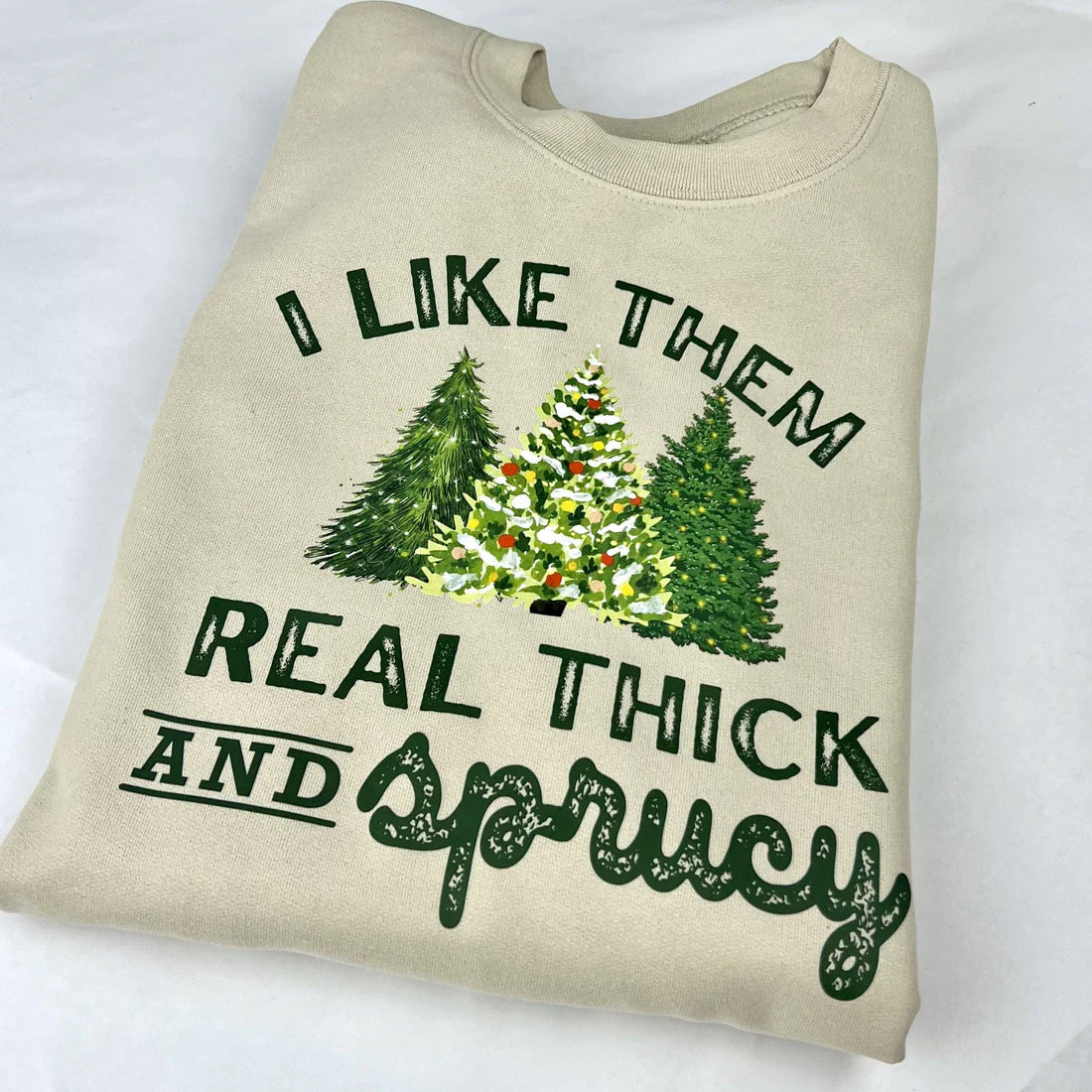 Thick and Sprucy Adult Christmas Shirt