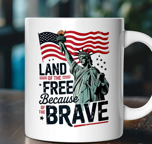 Land of the Free Because of the Brave 12oz. Mug