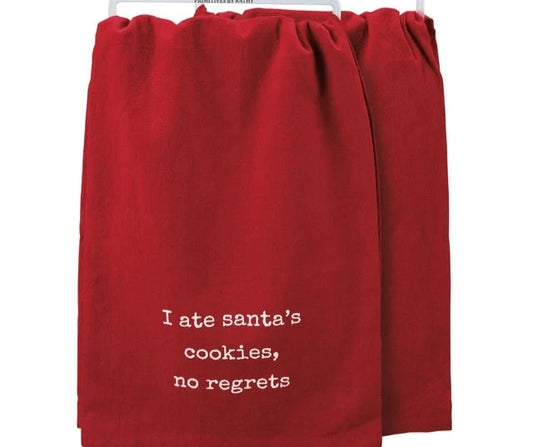 I ate Santa's Cookies No Regrets Kitchen Towel