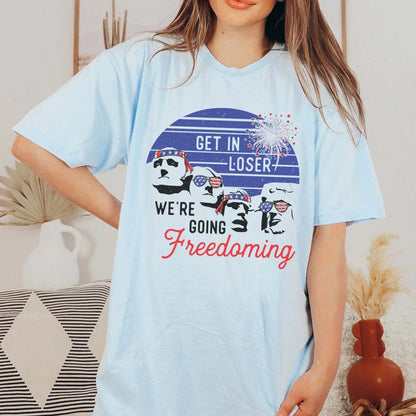 Get in Loser Freedoming Graphic T-Shirt